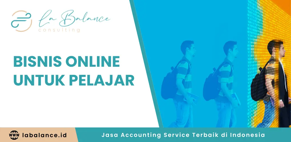 Bisnis Online untuk Pelajar_ Cara Mudah Mendapatkan Cuan