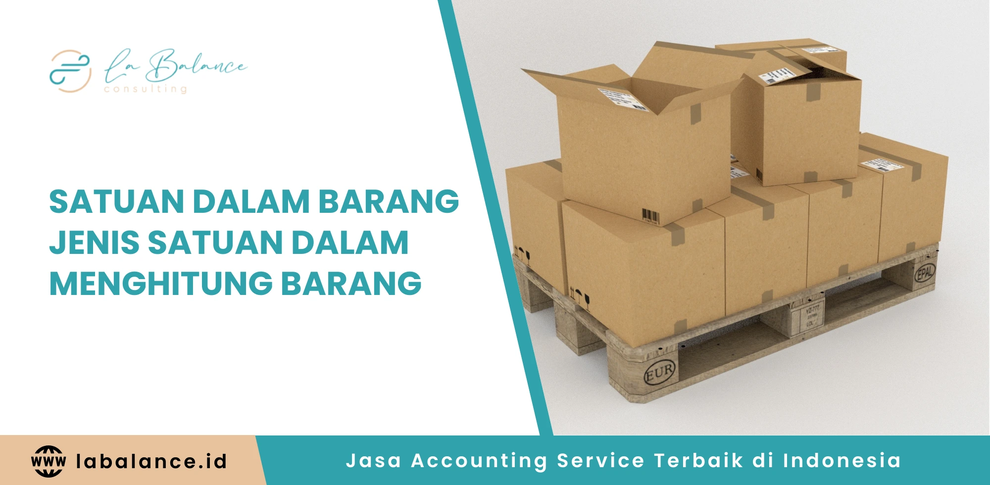 Satuan Dalam Barang, Jenis Satuan dalam Menghitung Barang