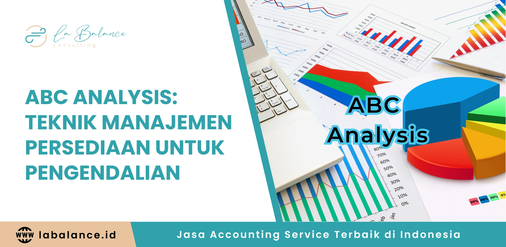 ABC Analysis Teknik Manajemen Persediaan untuk Pengendalian