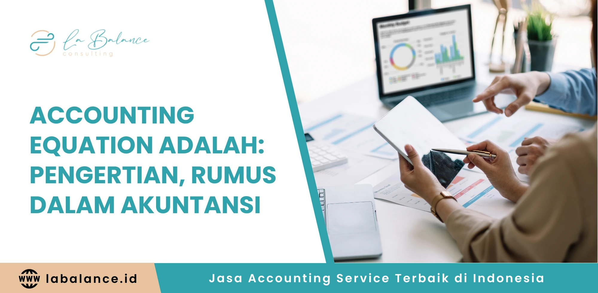 Accounting Equation adalah Pengertian, Rumus dalam Akuntansi