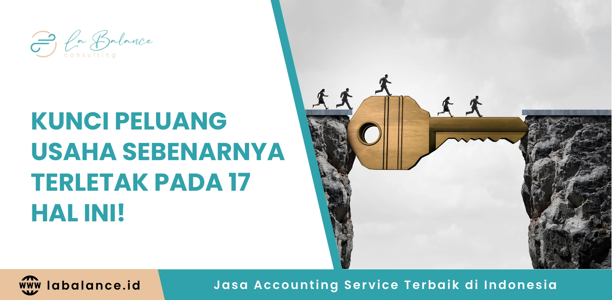 Kunci Peluang Usaha Sebenarnya Terletak Pada 17 Hal Ini!