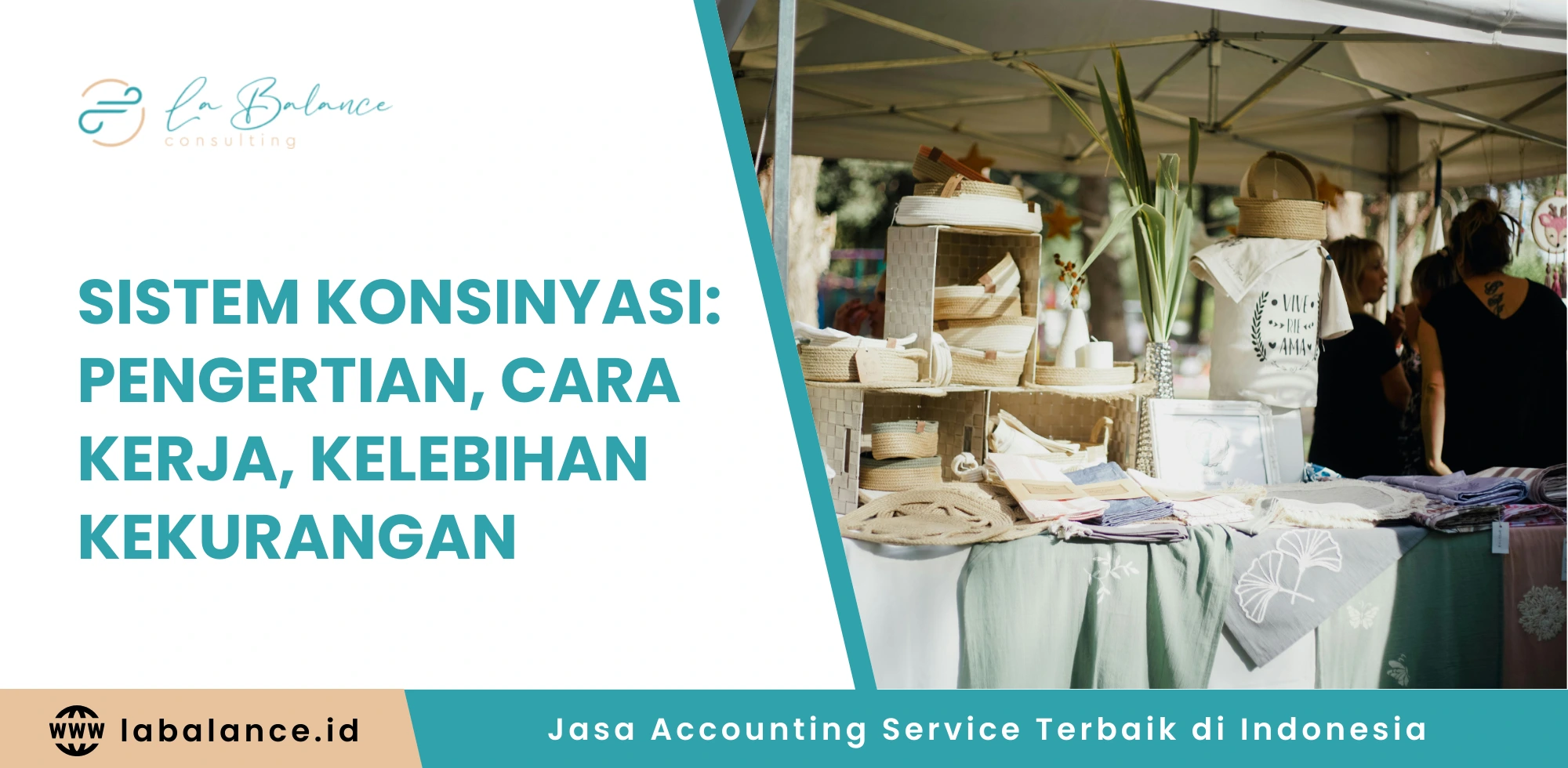 Sistem Konsinyasi Pengertian, Cara Kerja, Kelebihan Kekurangan