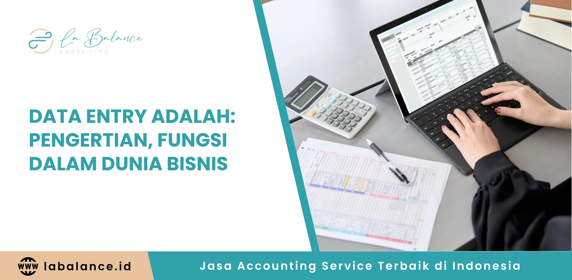 Data Entry adalah Pengertian, Fungsi dalam Dunia Bisnis