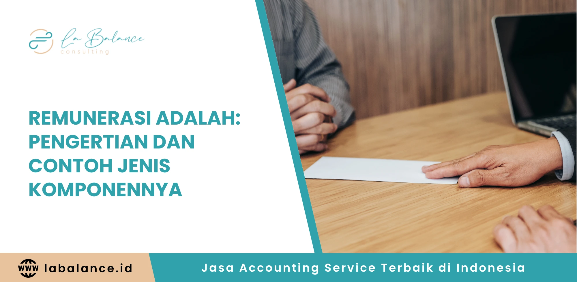 Remunerasi adalah Pengertian dan Contoh Jenis Komponennya