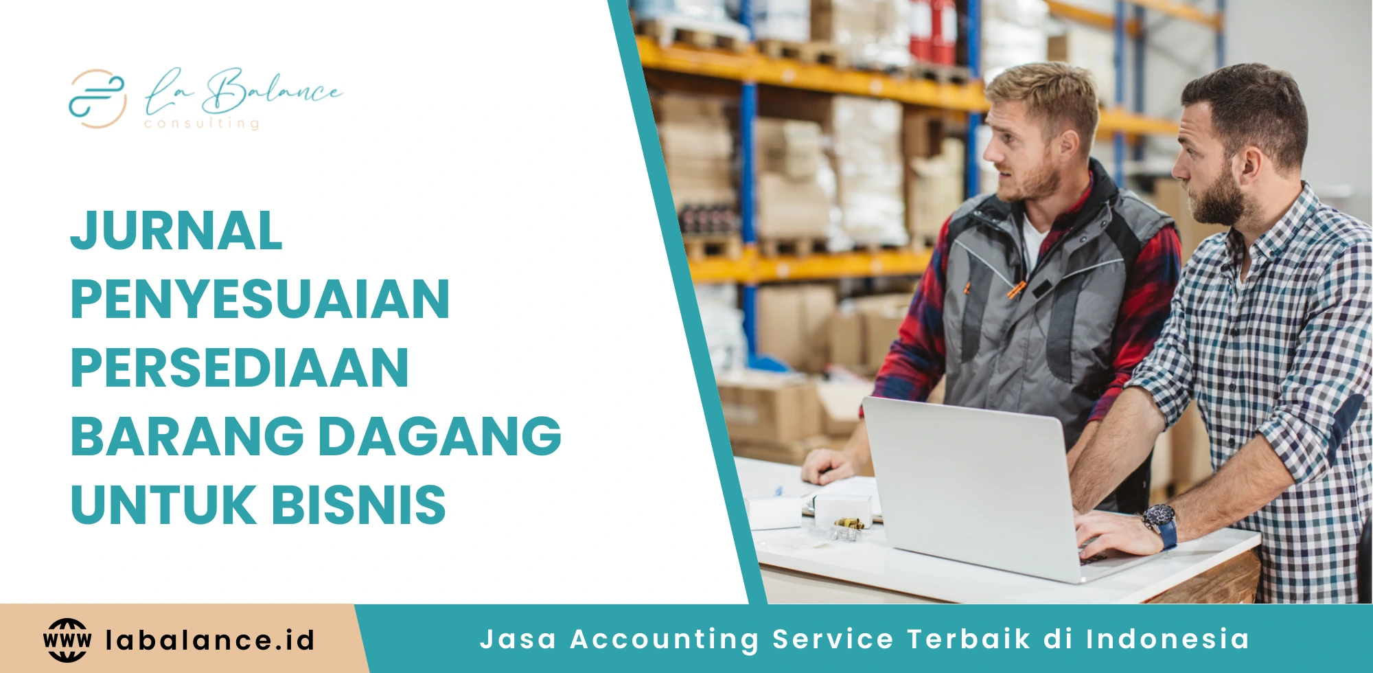 Jurnal Penyesuaian Persediaan Barang Dagang untuk Bisnis