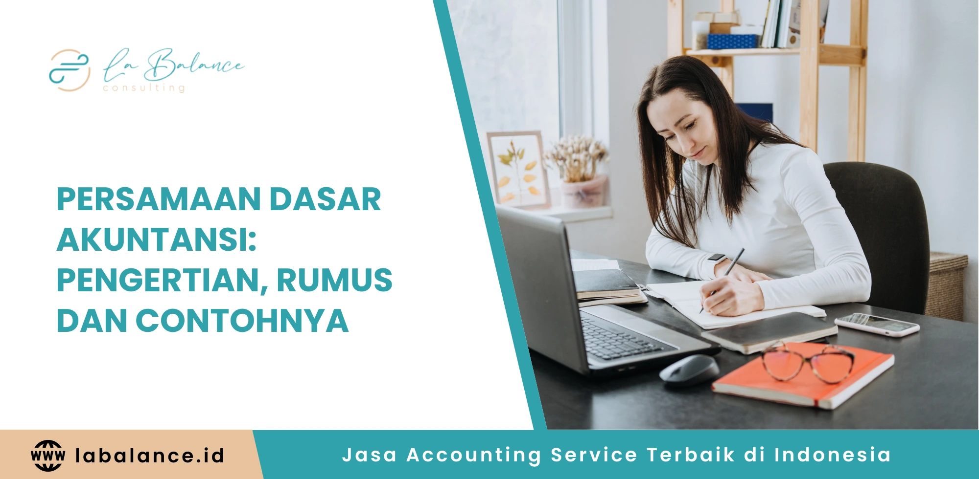 Persamaan Dasar Akuntansi Pengertian, Rumus dan Contohnya