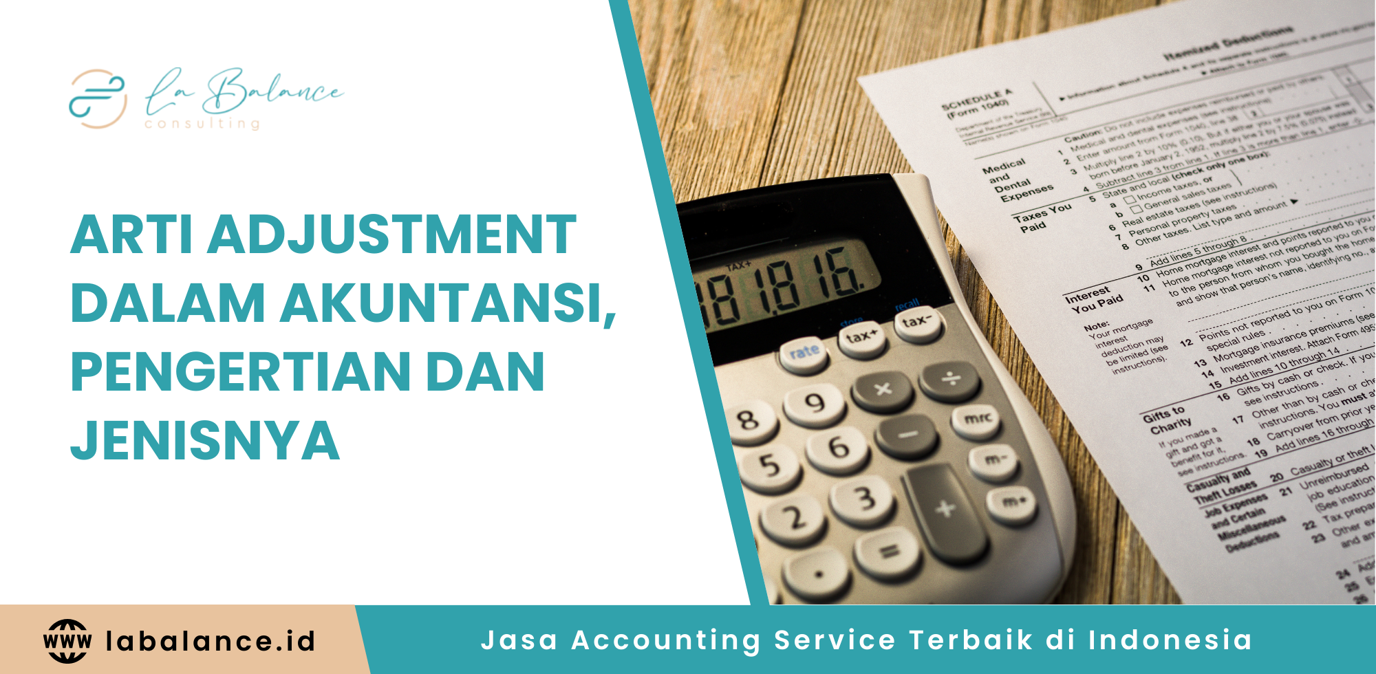 Arti Adjustment dalam Akuntansi, Pengertian dan Jenisnya