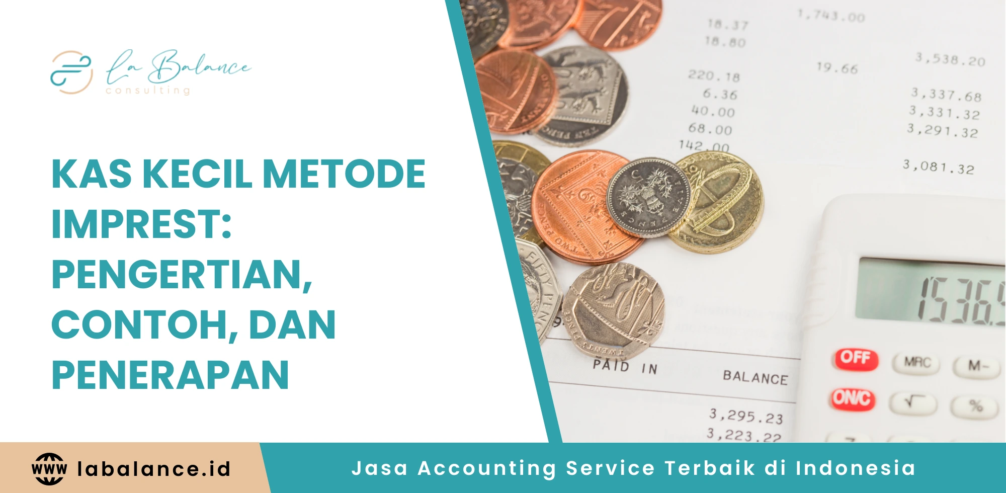 Kas Kecil Metode Imprest Pengertian, Contoh, dan Penerapan