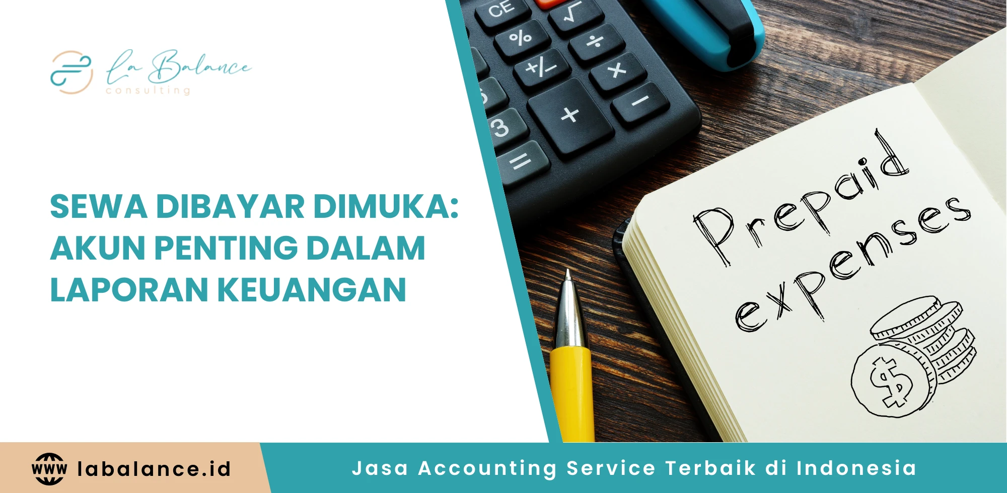 Sewa Dibayar Dimuka Akun Penting dalam Laporan Keuangan