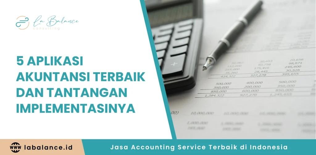 Aplikasi Akuntansi Terbaik