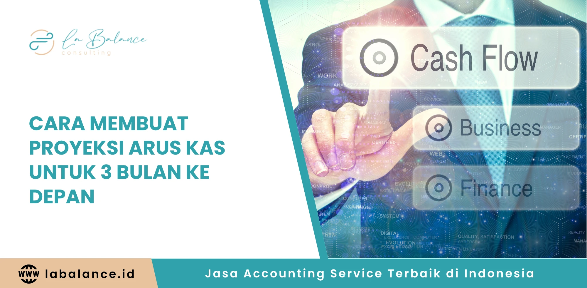 Cara Membuat Proyeksi Arus Kas untuk 3 Bulan ke Depan