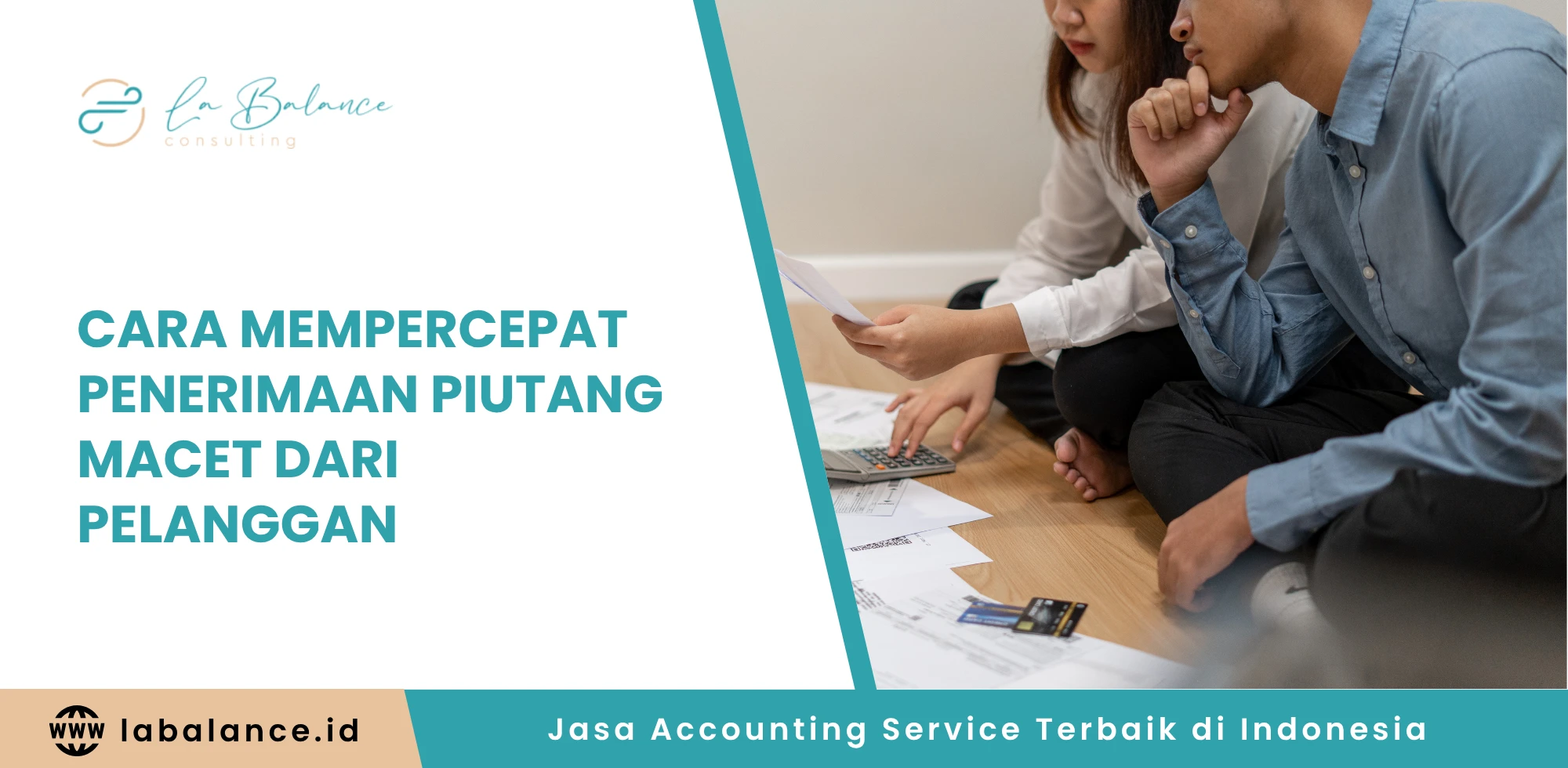 Cara Mempercepat Penerimaan Piutang Macet dari Pelanggan