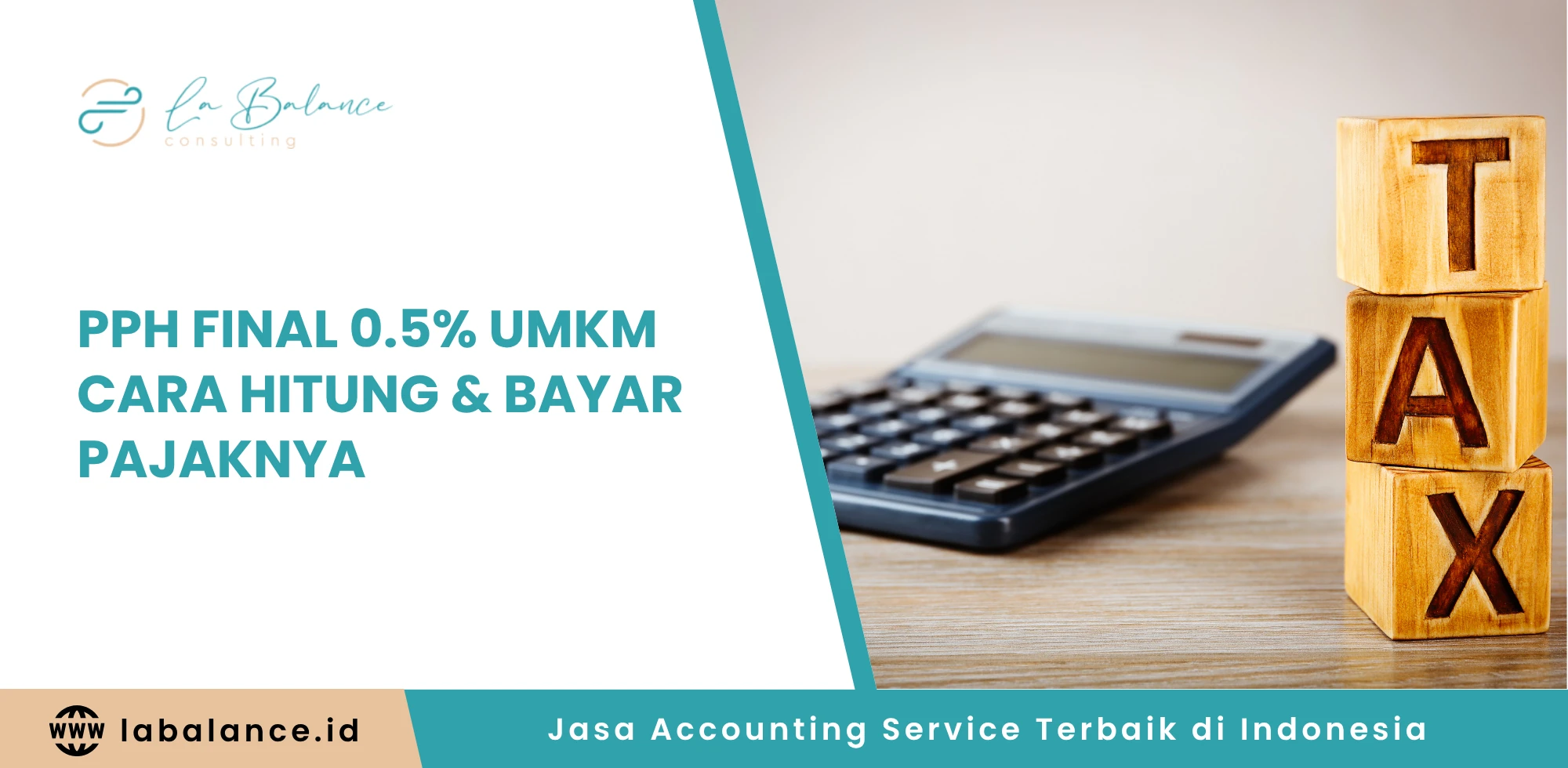 PPh Final 0.5% UMKM Cara Hitung & Bayar Pajaknya