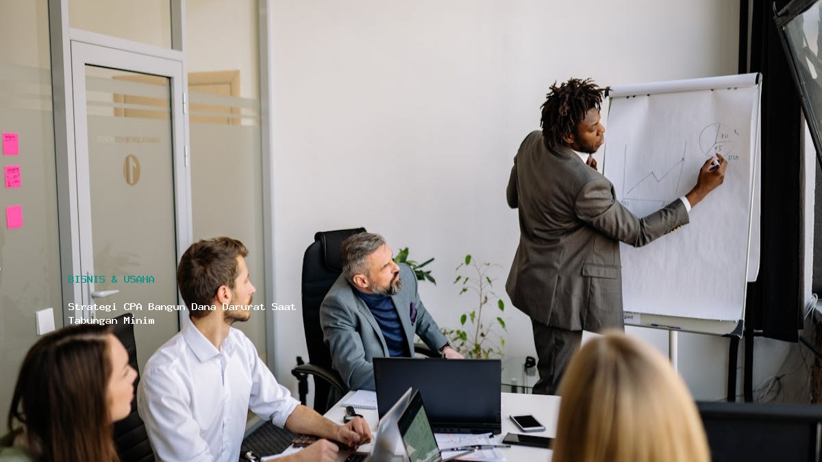 Strategi Cpa Bangun Dana Darurat Saat Tabungan Minim
